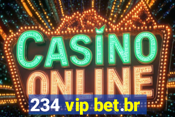 234 vip bet.br